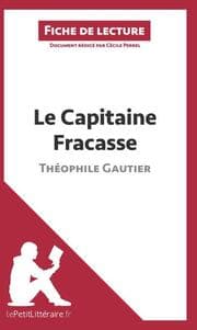 Cover von Le Capitaine Fracasse de Théophile Gautier (Fiche de lecture)