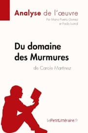Cover von Du domaine des Murmures de Carole Martinez (Analyse de l'uvre)