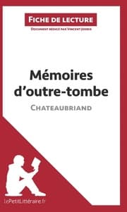 Cover von Mémoires d'outre-tombe de Chateaubriand (Fiche de lecture)
