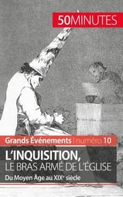 Cover von L'inquisition, le bras armé de l'Église