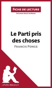 Cover von Le Parti pris des choses de Francis Ponge (Fiche de lecture)