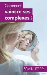 Cover von Comment vaincre ses complexes ?