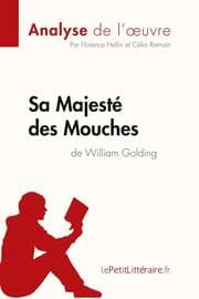 Cover von Sa Majesté des Mouches de William Golding (Analyse de l'oeuvre)