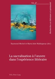 Cover von La sacralisation à luvre dans lexpérience littéraire