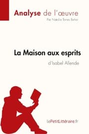 Cover von La Maison aux esprits de Isabel Allende (Analyse de l'oeuvre)