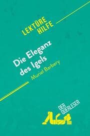 Cover von Die Eleganz des Igels von Muriel Barbery (Lektürehilfe)