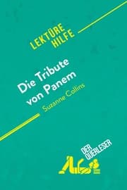Cover von Die Tribute von Panem von Suzanne Collins (Lektürehilfe)