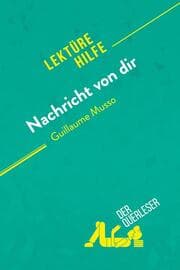 Cover von Nachricht von dir von Guillaume Musso (Lektürehilfe)