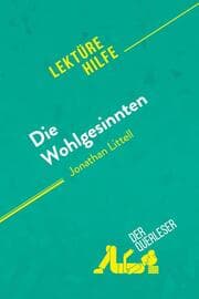 Cover von Die Wohlgesinnten von Jonathan Littell (Lektürehilfe)