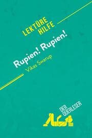 Cover von Rupien! Rupien! von Vikas Swarup (Lektürehilfe)