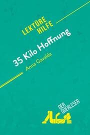 Cover von 35 Kilo Hoffnung von Anna Gavalda (Lektürehilfe)