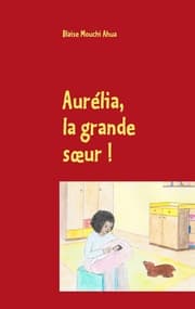 Cover von Aurélia, la grande soeur !