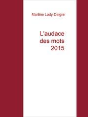 Cover von L'audace des mots 2015