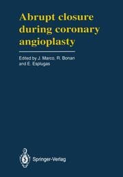 Cover von Abrupt Closure During Coronary Angioplasty