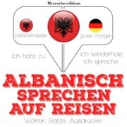 Cover von Albanisch sprechen auf Reisen