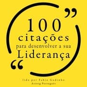 Cover von 100 citações para desenvolver sua liderança
