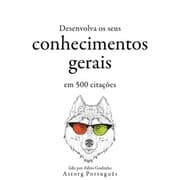 Cover von Desenvolva seu conhecimento geral em 500 citações