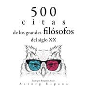 Cover von 500 citas de los grandes filósofos del siglo XX