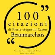 Cover von 100 citazioni di Pierre-Augustin Caron de Beaumarchais