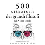 Cover von 500 citazioni dei grandi filosofi del XVIII secolo