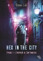 Cover von Hex in the City, Épisode 1