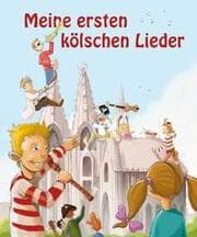 Cover von Meine ersten kölschen Lieder 1