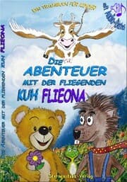 Cover von Die Abenteuer mit der fliegenden Kuh Flieona