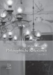 Cover von Philosophische Reflexionen 2014-2015