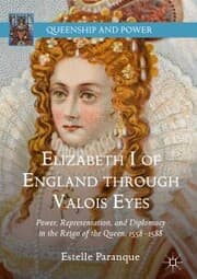 Cover von Elizabeth I of England through Valois Eyes