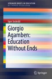Cover von Giorgio Agamben: Education Without Ends
