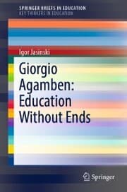 Cover von Giorgio Agamben: Education Without Ends