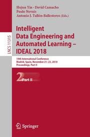 Cover von Intelligent Data Engineering and Automated Learning - IDEAL 2018