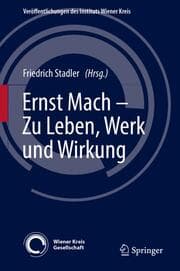 Cover von Ernst Mach - Zu Leben, Werk und Wirkung