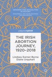 Cover von The Irish Abortion Journey, 1920-2018