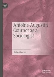 Cover von Antoine-Augustin Cournot as a Sociologist