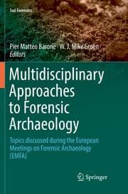 Cover von Multidisciplinary Approaches to Forensic Archaeology