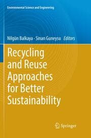 Cover von Recycling and Reuse Approaches for Better Sustainability