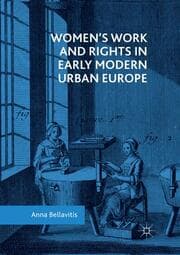 Cover von Womens Work and Rights in Early Modern Urban Europe