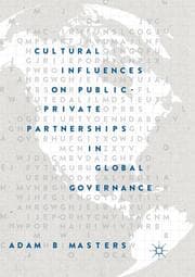 Cover von Cultural Influences on Public-Private Partnerships in Global Governance