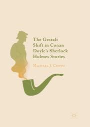 Cover von The Gestalt Shift in Conan Doyle's Sherlock Holmes Stories
