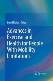 Cover von Advances in Exercise and Health for People With Mobility Limitations