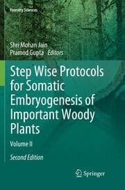 Cover von Step Wise Protocols for Somatic Embryogenesis of Important Woody Plants