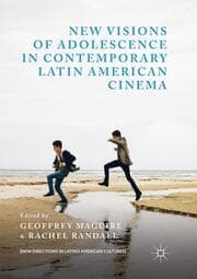 Cover von New Visions of Adolescence in Contemporary Latin American Cinema