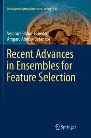 Cover von Recent Advances in Ensembles for Feature Selection