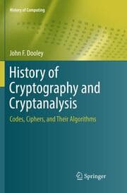 Cover von History of Cryptography and Cryptanalysis