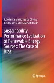Cover von Sustainability Performance Evaluation of Renewable Energy Sources: The Case of Brazil