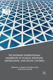 Cover von The Palgrave International Handbook of School Discipline, Surveillance, and Social Control