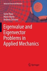 Cover von Eigenvalue and Eigenvector Problems in Applied Mechanics