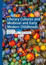 Cover von Literary Cultures and Medieval and Early Modern Childhoods