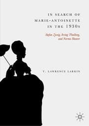 Cover von In Search of Marie-Antoinette in the 1930s
